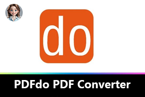 宝藏神器 PDFdo PDF Converter，高效 PDF转换处理工具